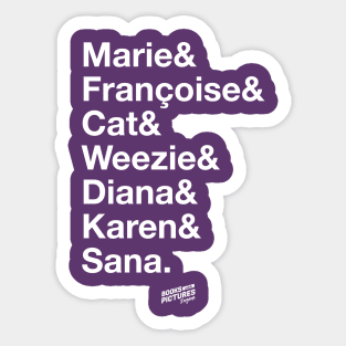 Women Make Your Faves Happen Sticker